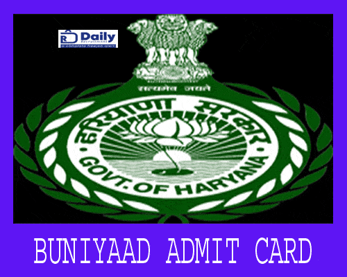 Haryana Buniyaad Admit Card