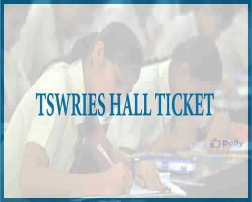 TSWRIES Hall Ticket Download