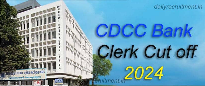 CDCC Bank Clerk Cut Off 2024